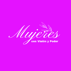 Mujeres con Vision y Poder