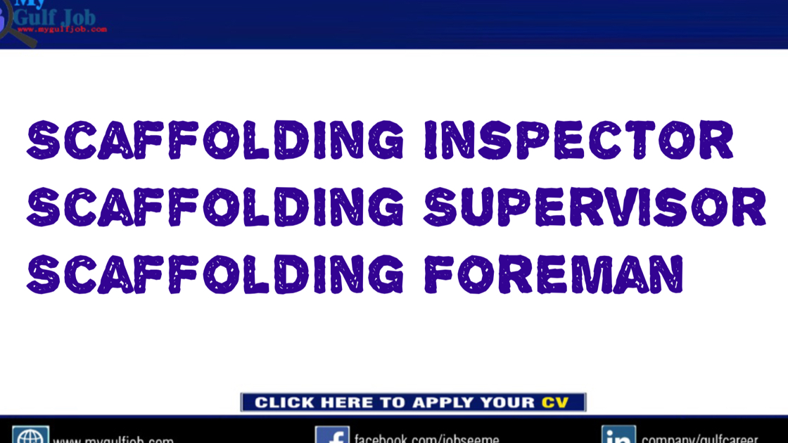 Scaffolding Inspector/Scaffolding Supervisor /Scaffolding Foreman