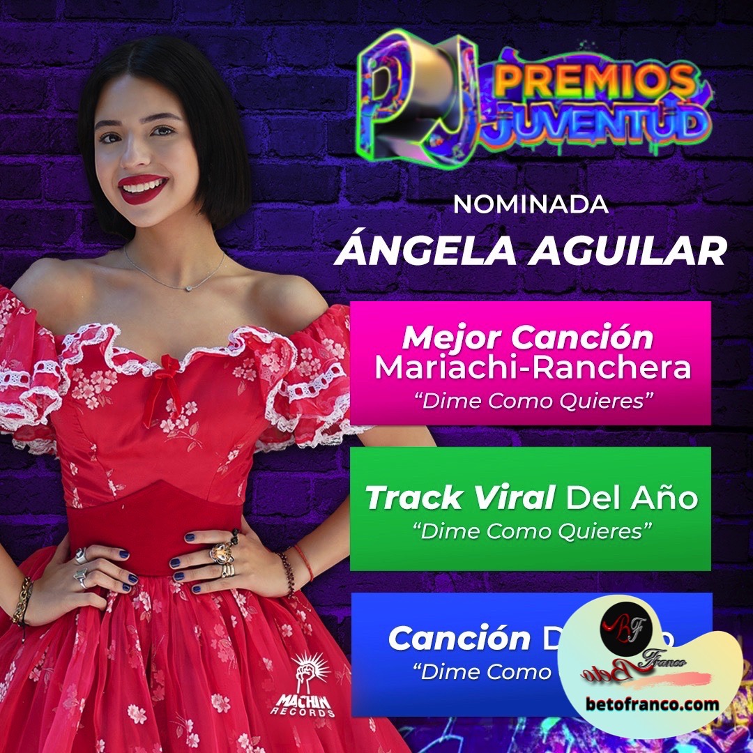 Ángela Aguilar con 3 nominaciones a Premios Juventud Beto Franco Digital