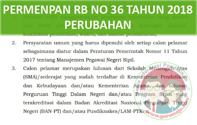 atau Ketentuan Baru Pemerintah melalui Kemenpan RB tentang Akreditas BAN Kebijakan Baru Tentang Akreditasi BAN-PT Sesuai Dengan PERMENPAN-RB No 36 Tahun 2018 Perubahan