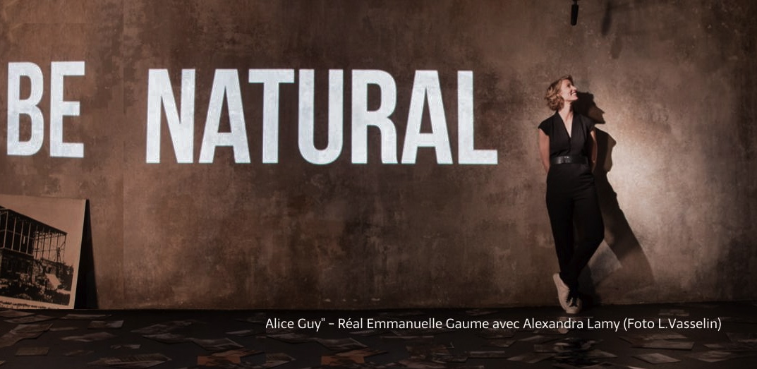 Alexandra Lamy Alice Guy Blache BE NATURAL "Alice Guy" by Emmanuelle Gaume