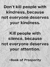 Don't Kill People with Kindness Because - Quotes Top 10 Updated