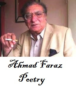 AHMAD FARAZ POETRY