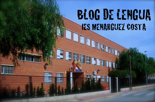 El Blog de Lengua y Literatura - IES Menarguez Costa