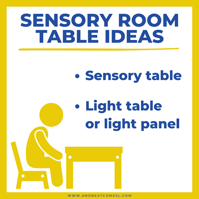 Ideas for tables to put in a sensory room for kids