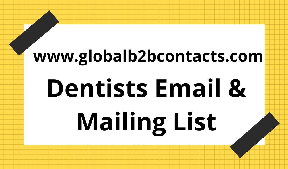 Dentists Email & Mailing List
