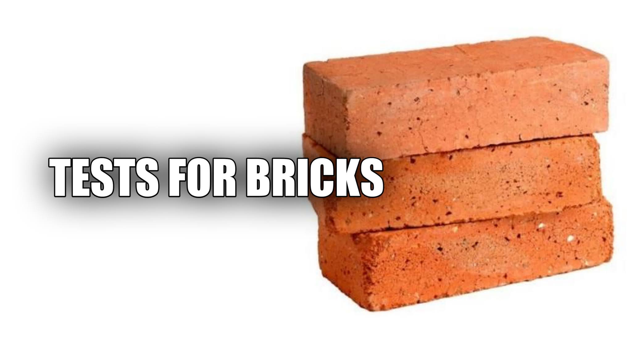 Tests For Bricks