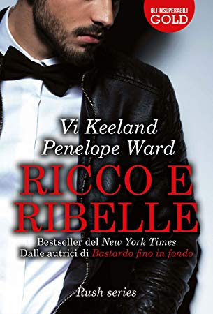 RICCO E RIBELLE, PENELOPE WARD / VI KEELAND. Recensione