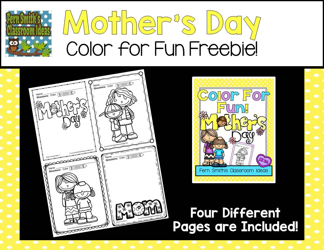 Tuesday Teacher Tips: Mother's Day Fun Color for Fun Free Printables for Your Home or Classroom from Fern Smith's Classroom Ideas Tuesday Teacher Tips: Mother's Day Fun Color for Fun Free Printables for Your Home or Classroom from Fern Smith's Classroom Ideas