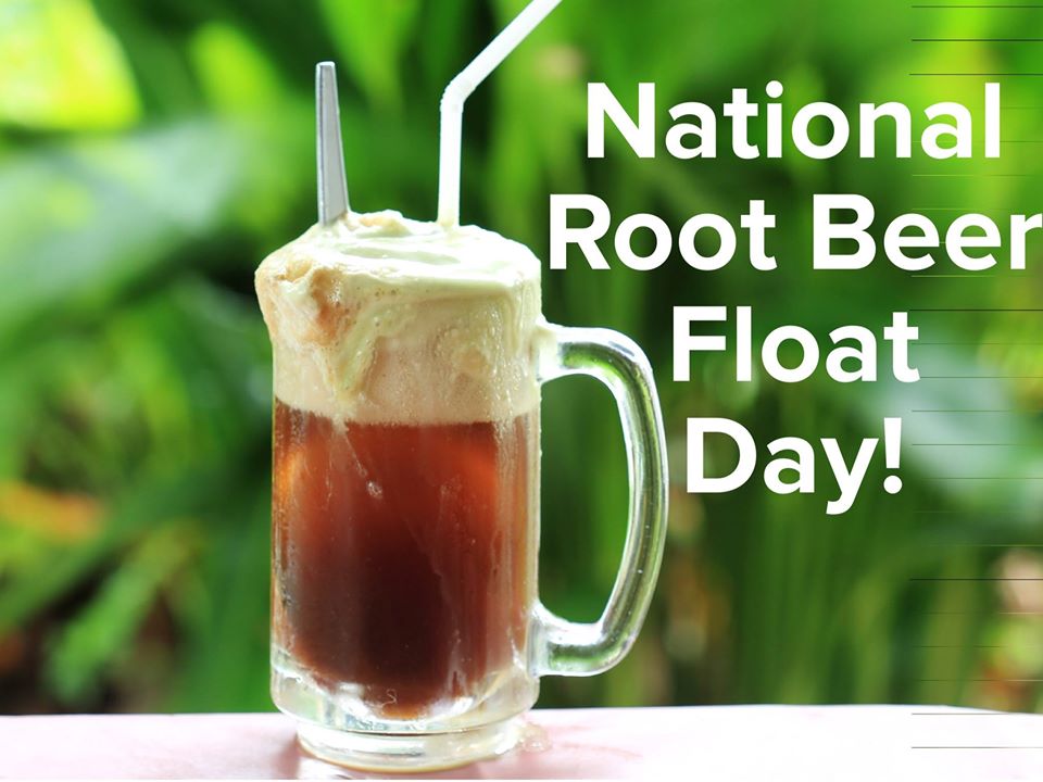National Root Beer Float Day National Root Beer Float Day
