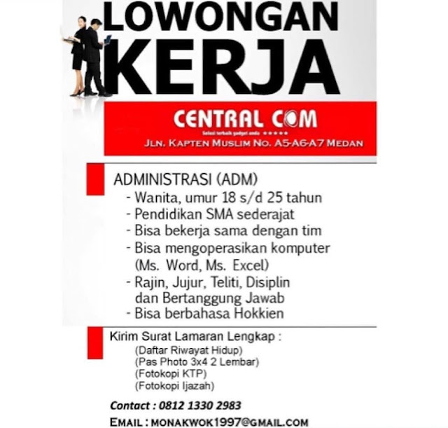 Lowongan Kerja Medan Juli 2021 Min, SMA Di Central.com