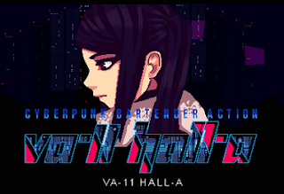 Logo of VA-11 Hall-A which says 'Cyberpunk Bartender Action Va-11 Hall-a' with a pixel art girl behind and pixel art city in the background.