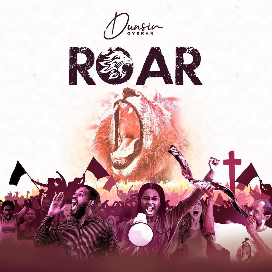 Dunsin Oyekan - Roar