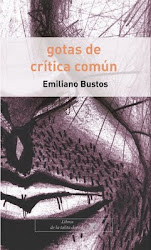 BUSTOS: Gotas de crítica común