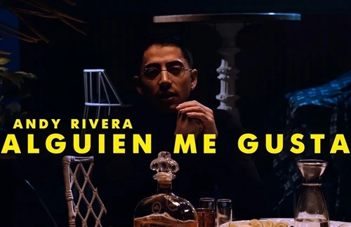 Andy Rivera - Alguien Me Gusta (Version Urbana)
