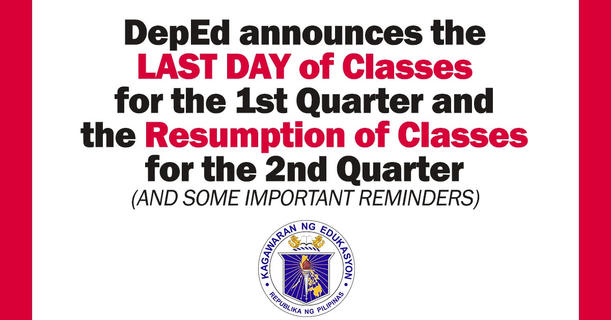 DepEd Announces The LAST DAY OF CLASSES For First Quarter In All Public Schools DepEd Click