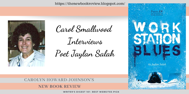 Carol Smallwood Interview Poet Jaylan Salah