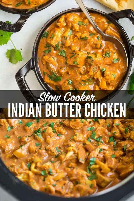Slow Cooker Butter Chicken Healthy Vegetable Recipes