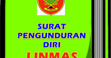 Contoh Surat Pengunduran Diri Anggota Linmas Terbaru Format Administrasi Desa