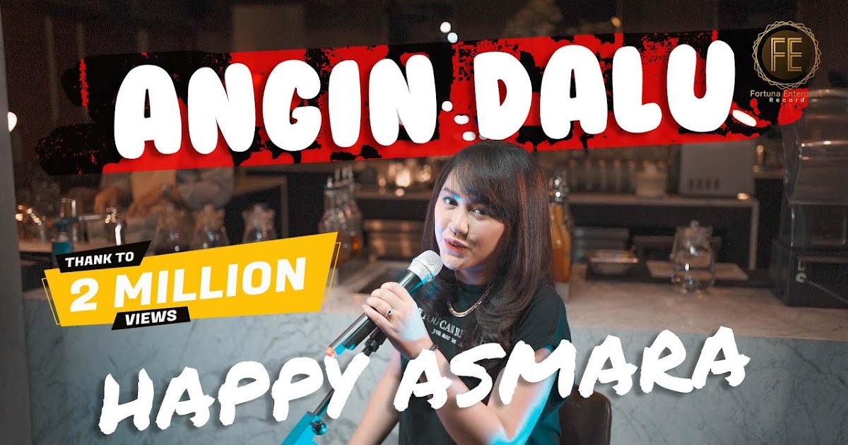 Angin Dalu Happy Asmara Lirikaz 09