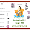 Soal Ujian Final Semester (Uas) Sd Kelas 2 Tahun Aliran 2017
