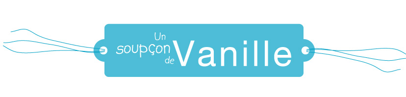 Un soupçon de Vanille