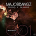 DOWNLOAD MP3: MAJOR BANGZ – 001 FT. PHYNO & OLAMIDE