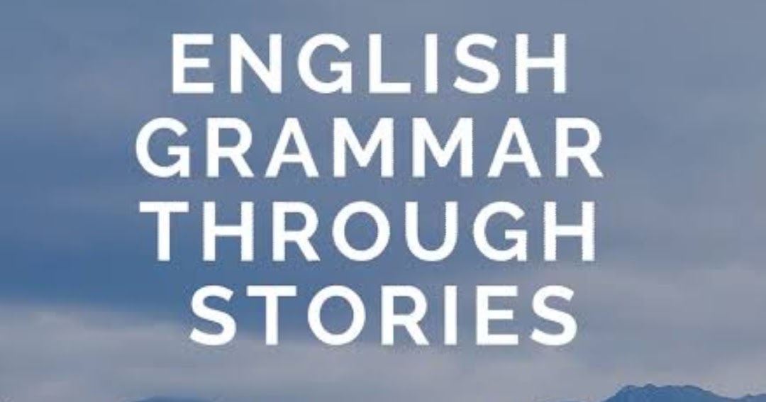 learn grammar through stories