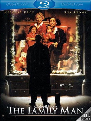 The Family Man (2000) 720p BDRip Dual Latino-Inglés [Subt. Esp] (Drama. Comedia)