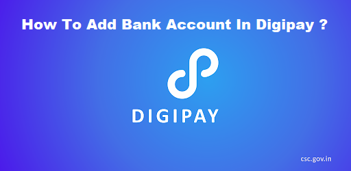 How%2BTo%2BAdd%2BBank%2BAccount%2BIn%2BDigipay