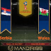 Prediksi Bola : Serbia Vs Wales , Senin 12 Juni 2017 Pukul 01.45 WIB