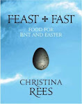 Feast and Fast by Christina Rees