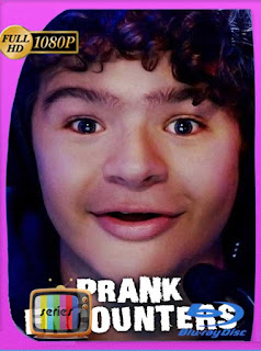 Grita, te estamos filmando (Prank Encounters) (2019) Temporada 1  [1080p] Latino [GoogleDrive] SXGO