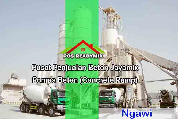 jayamix ngawi, cor beton jayamix ngawi, beton jayamix ngawi, harga jayamix ngawi, jual jayamix ngawi, cor ngawi