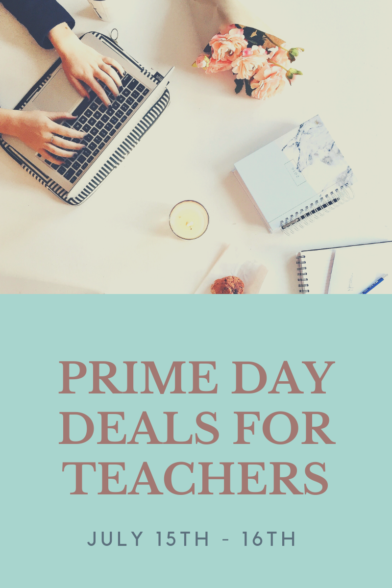 Amazing Prime Day Deals for Teachers! Culture Over Content