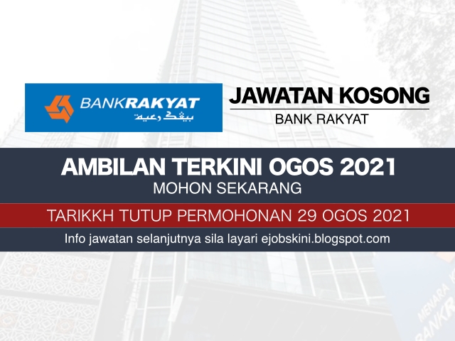 Jawatan Kosong Bank Rakyat Ogos 2021