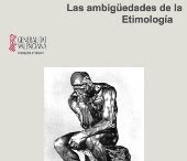 Las ambigüedades de la Etimología