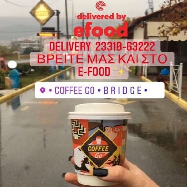 Βεροιώτης Τώρα το «Coffee Go και Bridge» και μέσω efood στην πόρτα σας!