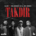 DOWNLOAD MP3 : Illan - Takdir (feat. Boy MG, Bangla10 & Jay Arghh) [2021]