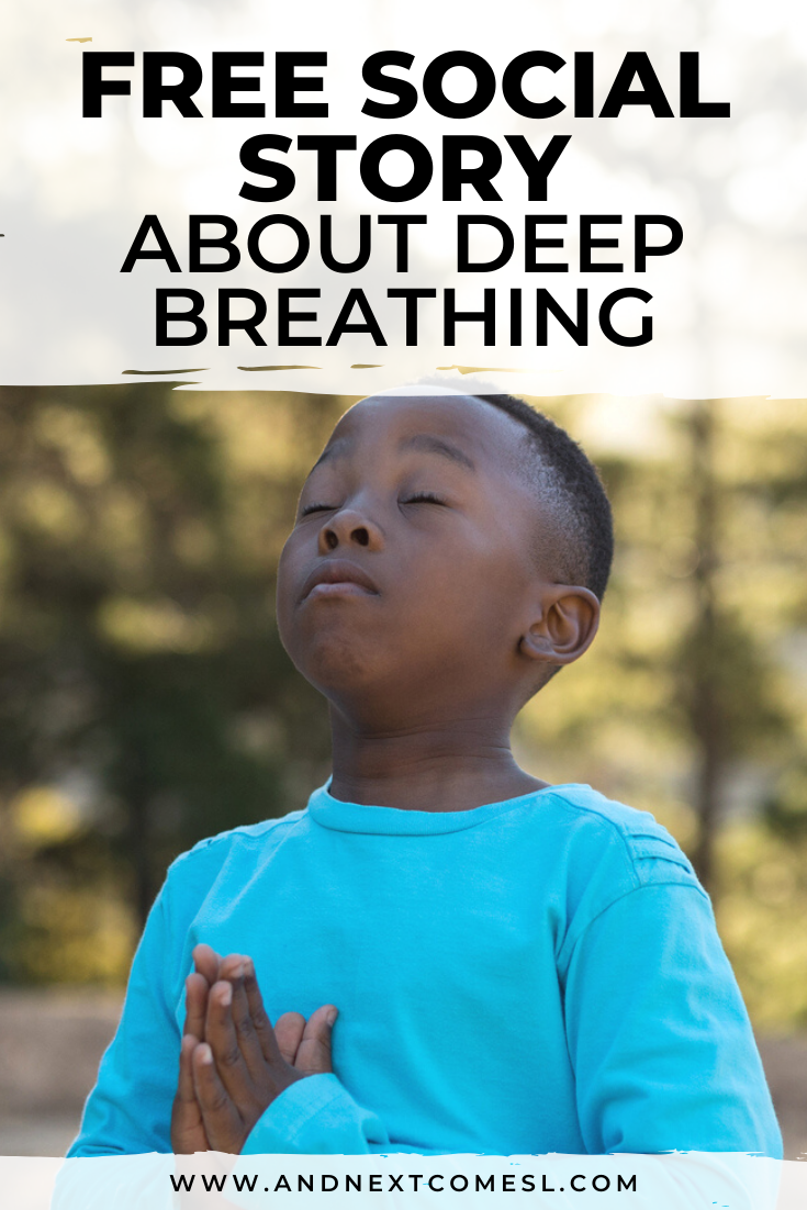 Free printable social story for kids with autism about deep breathing