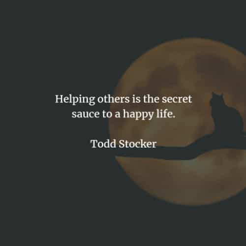 70 Helping Others Quotes That Ll Inspire You Doing Good Deeds