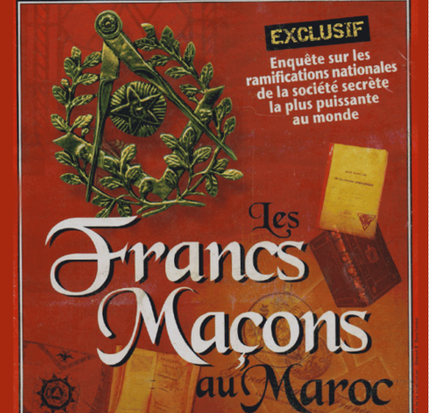 La Francmaçonnerie, pouvoir politique au Maroc Maghreb Online