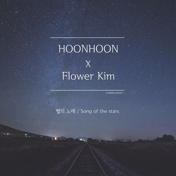 HOONHOON, Flower Kim – Song of the stars – Single