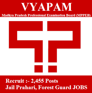 VYAPAM Admit Card 2017 | 2455 Posts | Prahari, Forest Guard Jobs | Sarkari Naukri Madhya Pradesh Professional Examination Board, MPPEB, VYAPAM, freejobalert, Sarkari Naukri, VYAPAM Admit Card, Admit Card, vyapam logo
