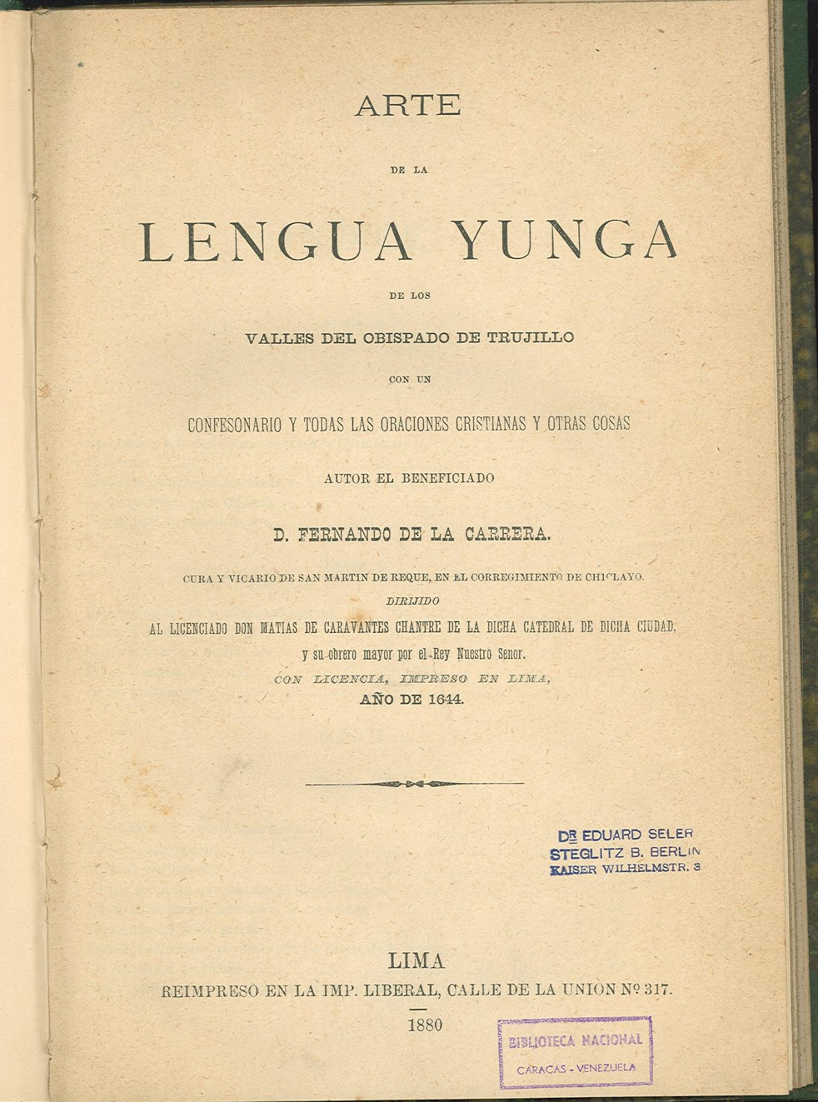 Libros Raros y Manuscritos ARTE DE LA LENGUA YUNGA (1880)