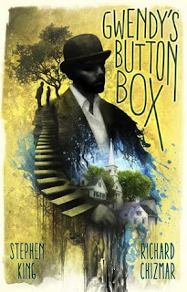 Gwendy's Button Box by Stephen King and Richard Chizmar