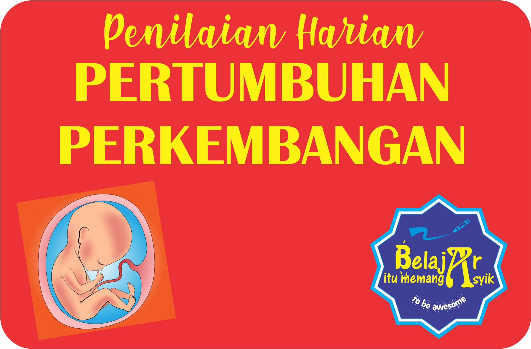 RANGKUMAN &amp; POST TEST BAB PERTUMBUHAN PERKEMBANGAN KELAS XIIBelajar Itu