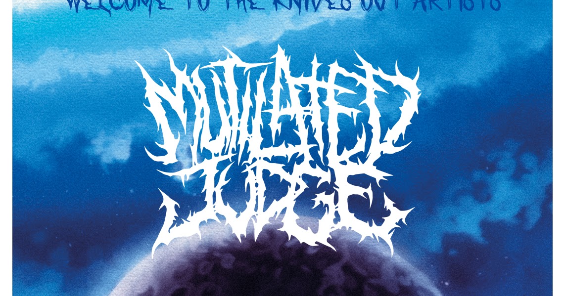 KNIVES OUT RECORDS New signing MUTILATED JUDGE