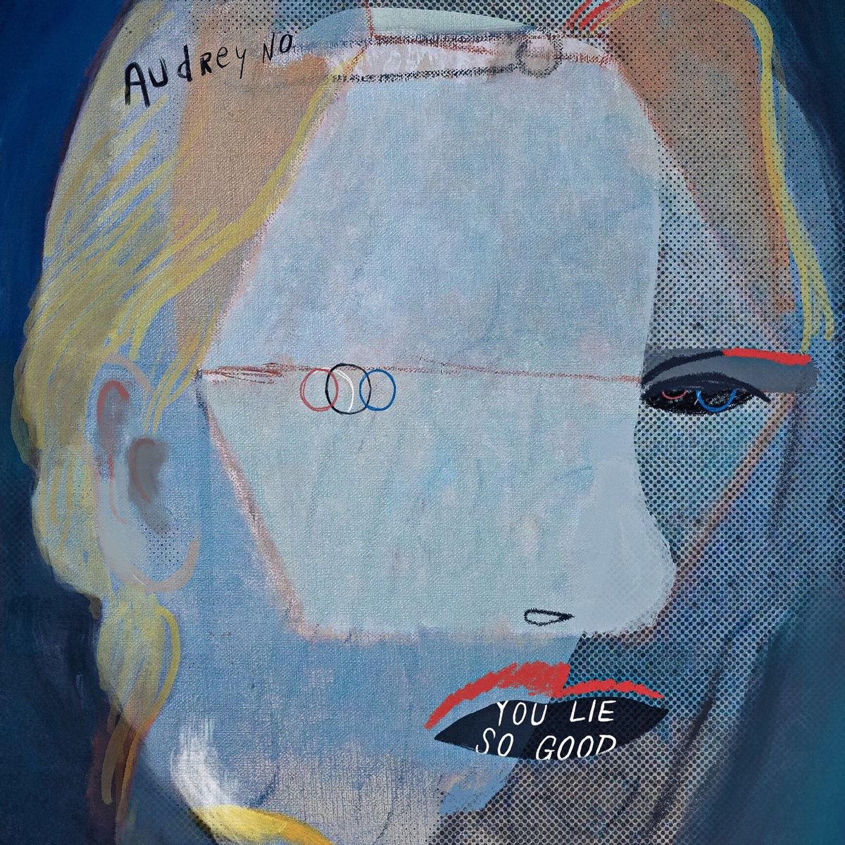 Audrey No – You Lie So Good – Single