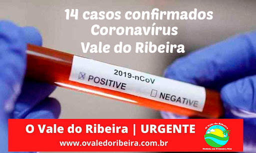 Sobe para 14 casos confirmados de Coronavírus - Covid-19 no Vale do Ribeira